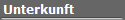 Unterkunft